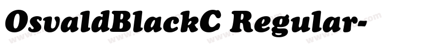 OsvaldBlackC Regular字体转换